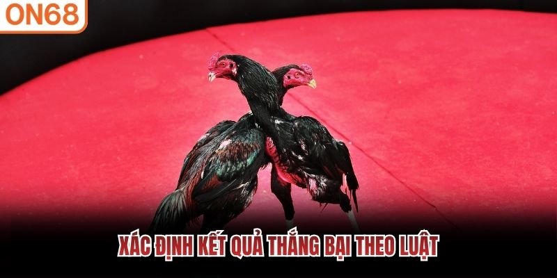 X&aacute;c định kết quả thắng bại theo luật
