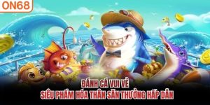 Đánh Cá Vui Vẻ